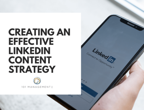 Creating an Effective LinkedIn Content Strategy